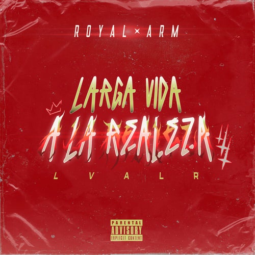 Larga Vida A La Realeza