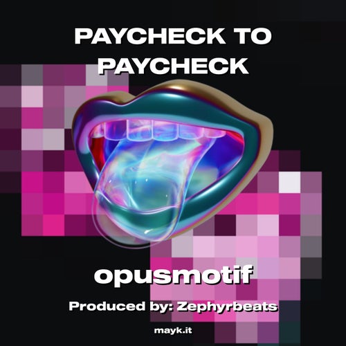 PAYCHECK TO PAYCHECK