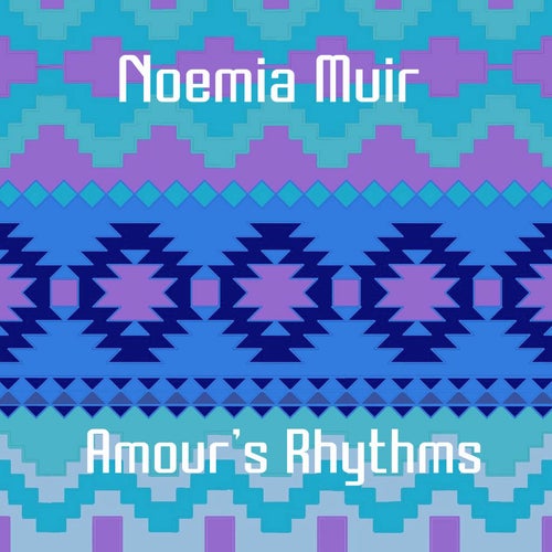 Amour's Rhythms