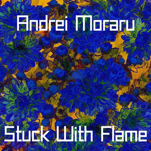 Stuck With Flame