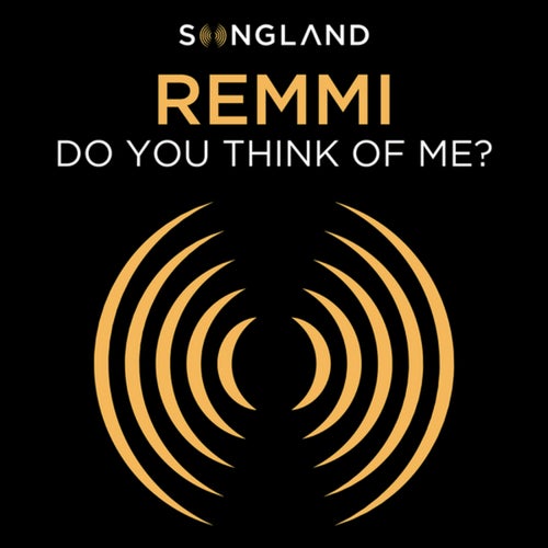 Do You Think Of Me? (From "Songland")