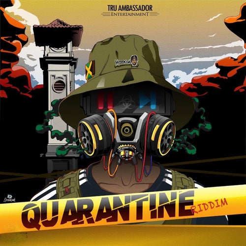 Quarantine Riddim