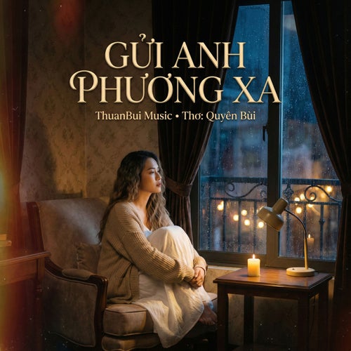 Gửi Anh Phương Xa