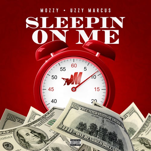 Sleepin On Me (feat. Uzzy Marcus)