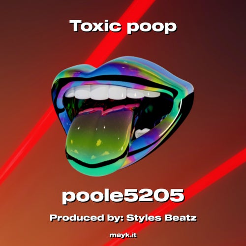 Toxic p***