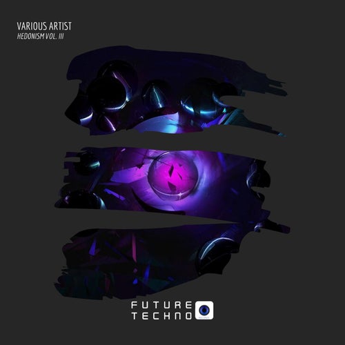 Hedonism Vol. III