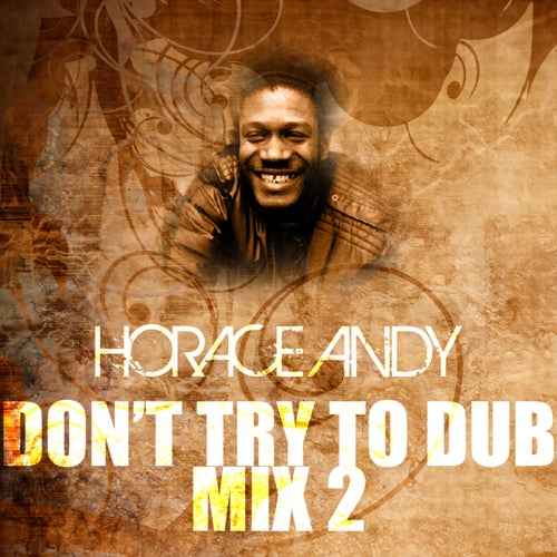 Don't Try To Dub