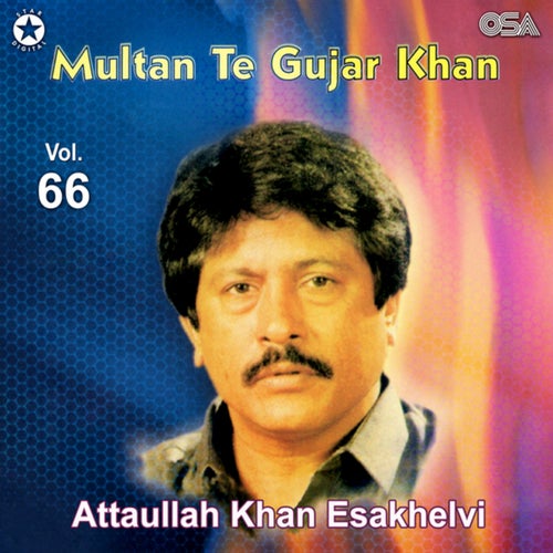 Multan Te Gujar Khan, Vol. 66