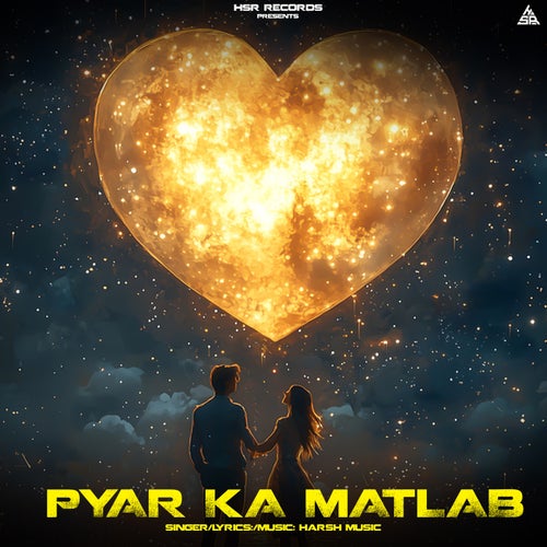 Pyar Ka Matlab