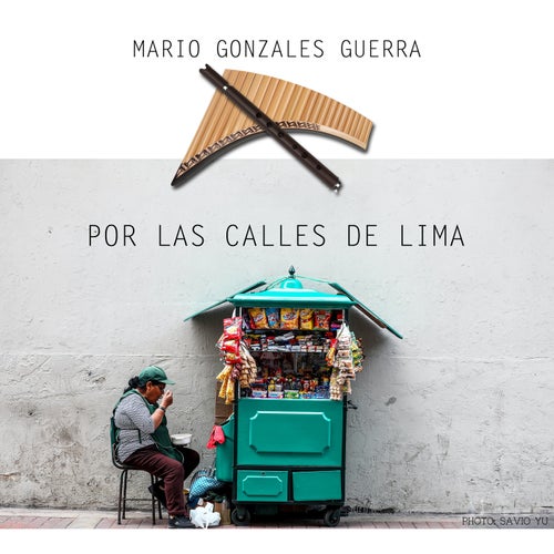 Por las Calles de Lima