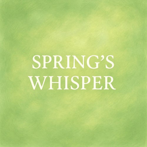 Spring's Whisper