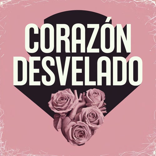 Corazón desvelado