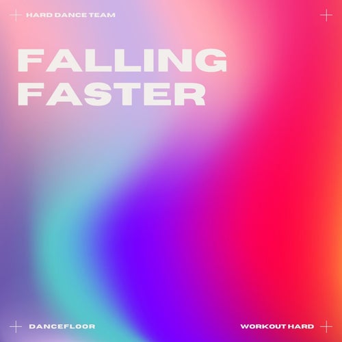Falling Faster