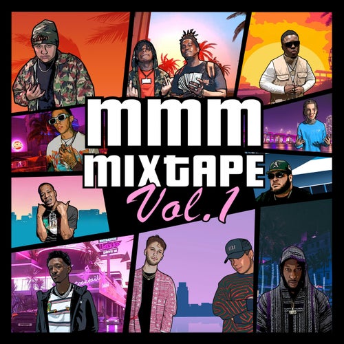 MMM Mixtape Vol. 1