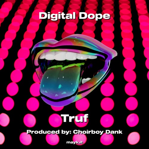 Digital Dope