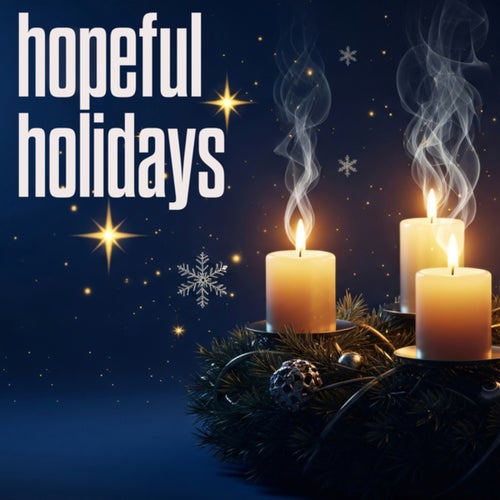 hopeful holidays