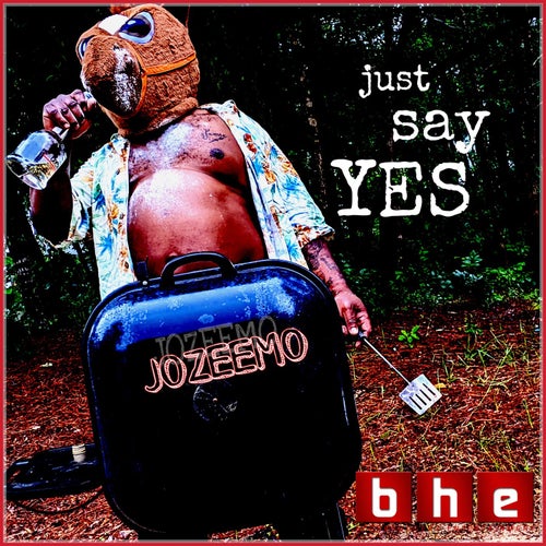 Just Say Yes