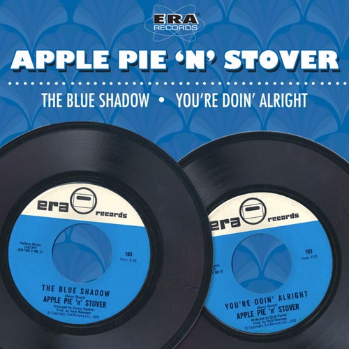 The Blue Shadow / You're Doin' Alright
