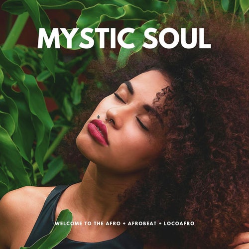 Mystic Soul (Afro House)