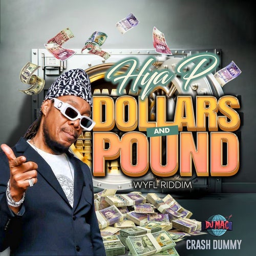Dollars and Pound