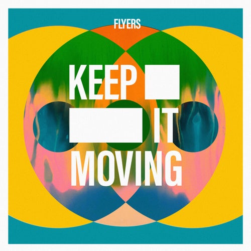 Keep It Moving