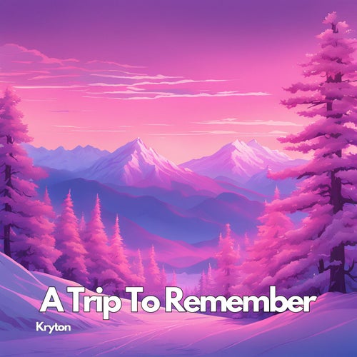 A Trip To Remember