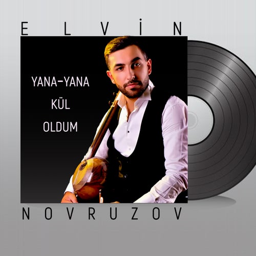 Yana- Yana Kül Oldum