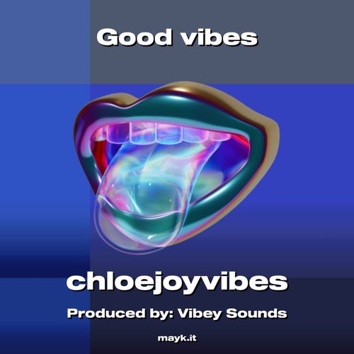 Good vibes
