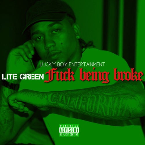 Fuck Being Broke - Single