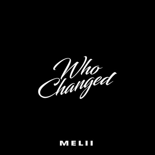 Who Changed