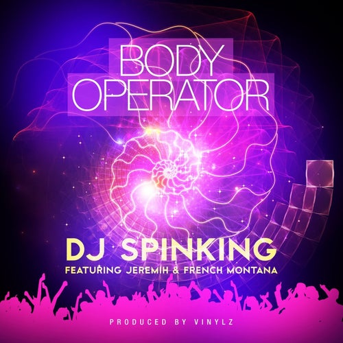 Body Operator (feat. French Montana & Jeremih)