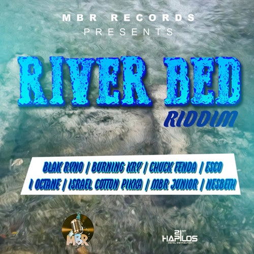 River Bed Riddim