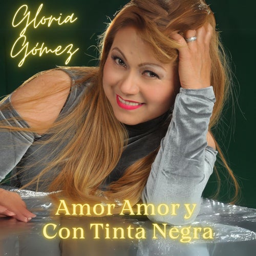 Amor Amor y Con Tinta Negra