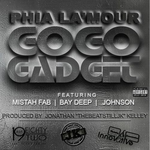 Go Go Gadget (feat. Mistah F.A.B., Bay Deep & Johnson) - Single