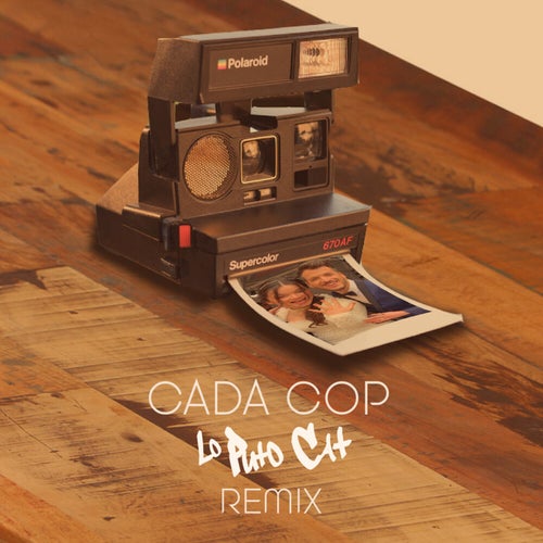 Cada Cop (Remix)