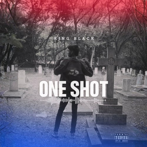One Shot