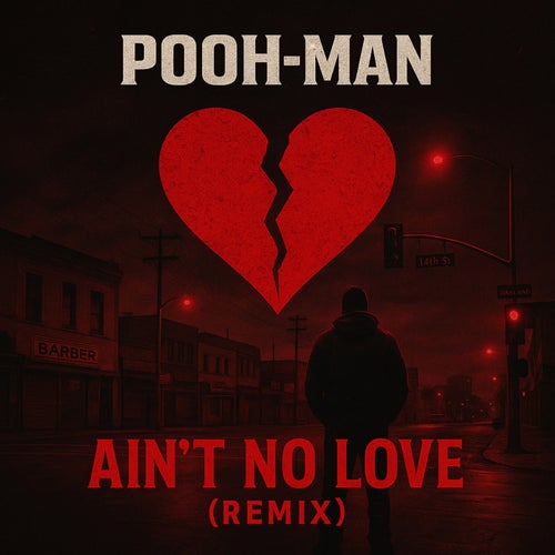 Ain't No Love (Remix)
