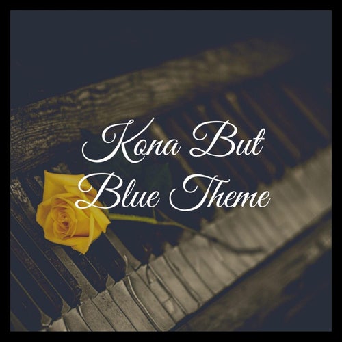 Kona But Blue Theme - From Piggy Branched Realities