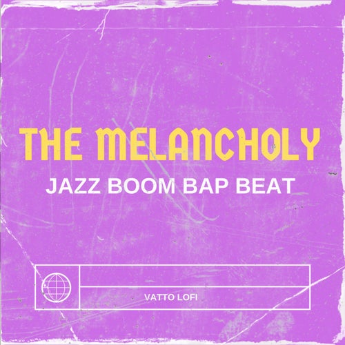The Melancholy (Jazz Boom Bap Beat)