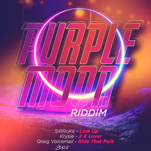 Purple Moon Riddim