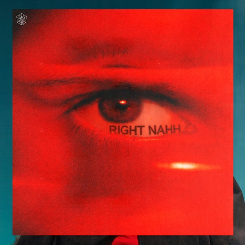 Right Nahh (Extended Mix)