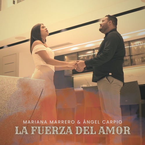 La Fuerza del Amor