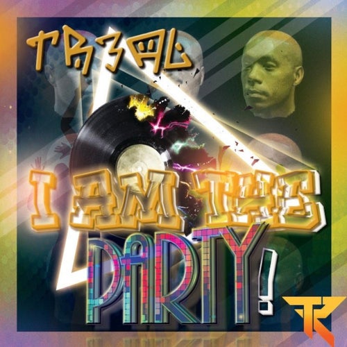 I Am the Party