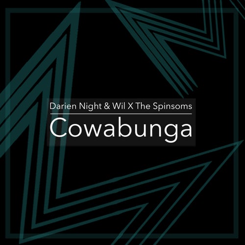 Cowabunga (feat. The Spinsoms)