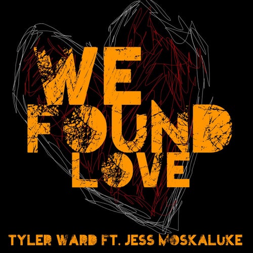 We Found Love