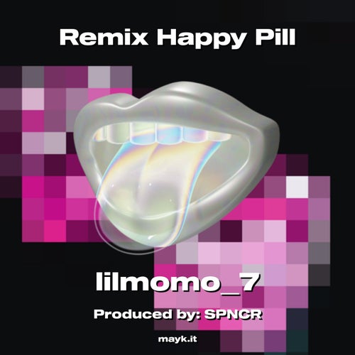 Remix Happy Pill