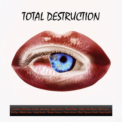 Total Destruction