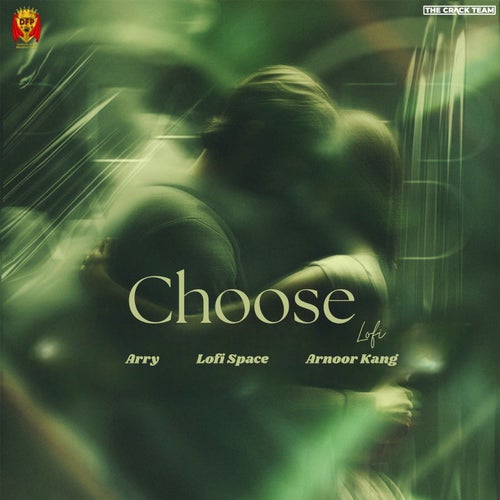 Choose (Lofi)
