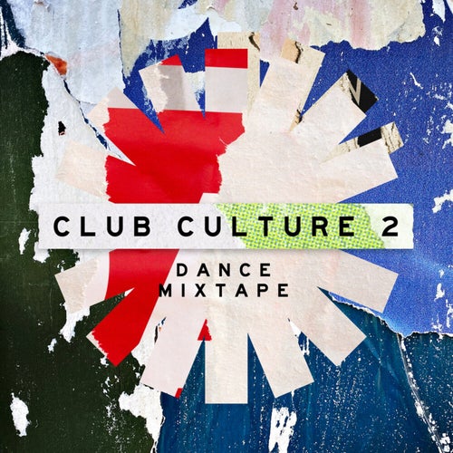 Club Culture 2 - Dance Mixtape