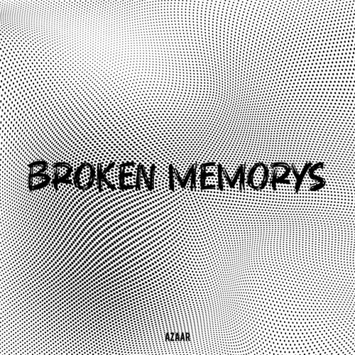 Broken Memorys